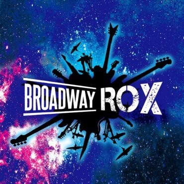 BROADWAY ROX